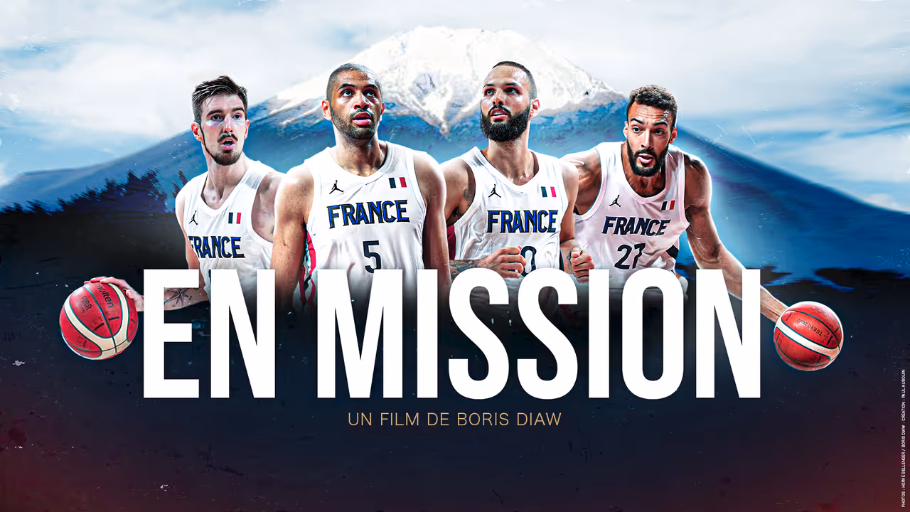 EN MISSION : un film de Boris Diaw