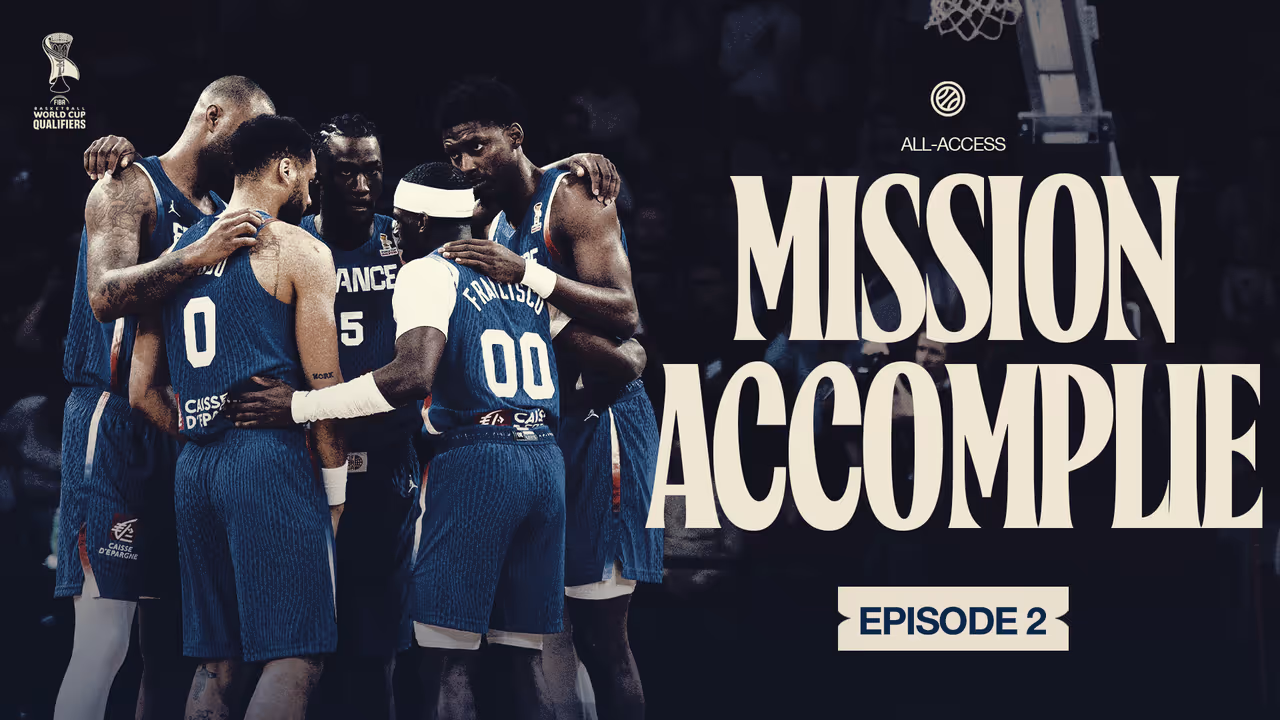 Web-Série Qualifications Coupe du Monde 2027 - EP2 : Mission accomplie