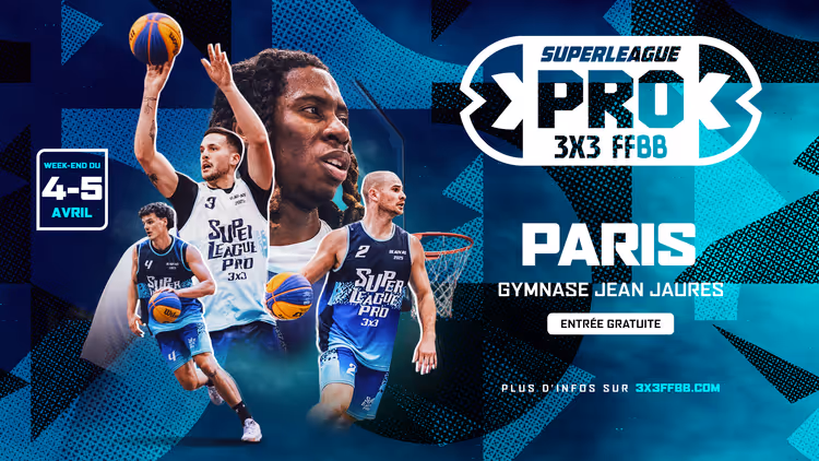 Les meilleures équipes 3x3 du monde à Paris pour la finale de la Superleague Pro 3x3 FFBB